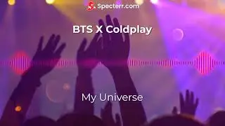 Coldplay X BTS - My Universe (Bass Bounce Remix)