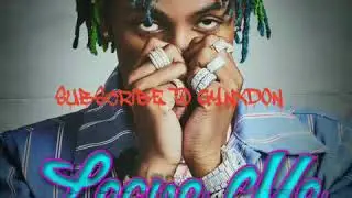 Rich The Kid - Leave Me