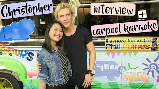 Quick Interview with Christopher + Carpool Karaoke | Lexy Rodriguez