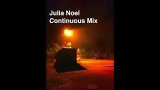Julia Noel Continuous Mix 1
