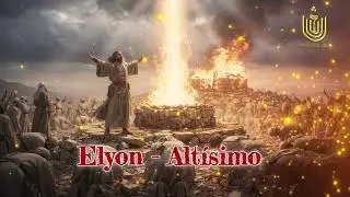El Elyon y El Altísimo - Música