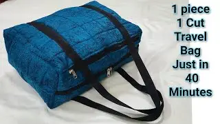  कपड़े के बस 1 पीस से ट्रैवल बैग बनाने का सबसे आसान तरीका/Big Travel Bag From 1 piece 1 cut Easy way
