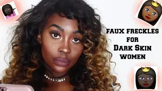 Faux Freckles for Dark skin Women (BEGINNER FRIENDLY)
