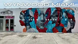 Wynwood Miami: The Ultimate Street Art Experience |4k tour|