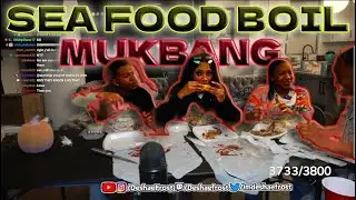 DESHAE FROST AND EKANE HAVE SEAFOOD BOIL MUKBANG ON STREAM!