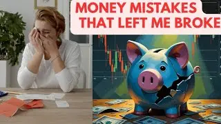 The Money Traps That Left Me Broke (Learn From My Failures., 