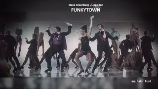 Funkytown - arr. Ralph Ford (A*)