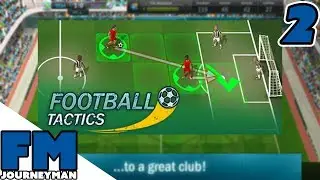 Let's Play Football Tactics - Part 2 -  A turn based strategy Football management game