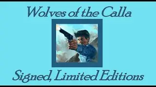 Stephen King - Wolves of the Calla - Signed and Limited Editions (SK Rare & Remarkable)