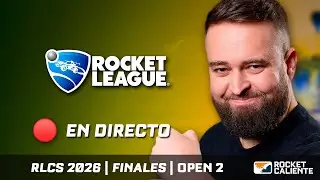 FINALES Open 2 EUROPA Rocket League 🏆 RLCS 2026 en Español 🏆 Rocket Caliente