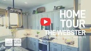 Home Tour of The Webster by David Weekley | Austin, TX