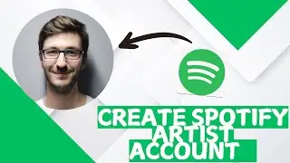 How to create Spotify artist account