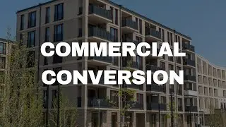 Commercial Conversion: A Step-by-Step Guide to Success