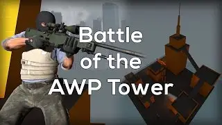 Battle of the AWP Tower (Counter-Strike:Global Offensive) w/Teqhsticles
