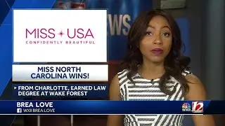 Miss North Carolina wins Miss USA competition