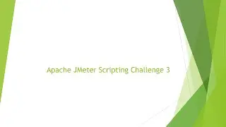 Apache JMeter Scripting Challenge 3 #jmeter #testing #performance #youtubers #youtubervideo