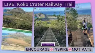 LIVE: Koko Crater Railway Trail