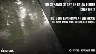 The Strange Story Of Brian Fisher: Chapter 2 | Outdoor Environment Showcase