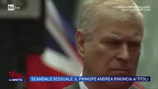 Principe Andrea, la rinuncia ai titoli e le rivelazioni della Giuffre - Vita in diretta 21/10/2025