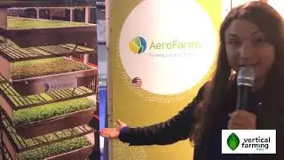 AEROFARMS @Seeds&Chips 2017
