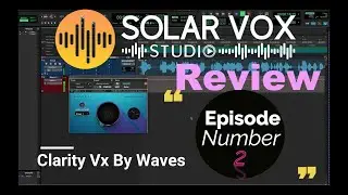 Best Removal Background Noise Plugin Ever? Clarity Vx Solar Vox Studio Review