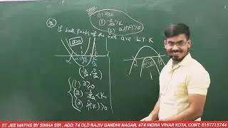 LOCATION OF ROOT IIT JEE MATHS KOTA l IIT JEE MATHS BY SINHA SIR Kota l Quadratic Equations JEE-2025