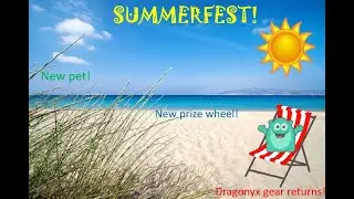 SUMMERFEST - new Prodigy fest! New pet! Removed gear available now!
