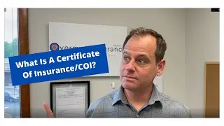 What Is A Certificate Of Insurance?