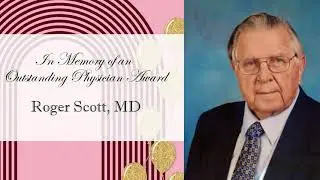 Dr. Roger Scott Memorial video