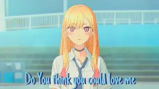 Do You Think You Could Love Me - Yung Kai「AMV」