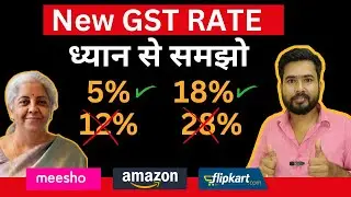 GST Update 2025 for Ecommerce Sellers | Tax Rate will be this now | 5% or 18%? 😱 New GST Rate Exp...