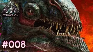 ARK Extinction #008 TITAN CAVE | Deutsch
