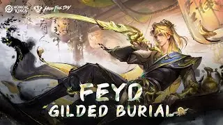 Gilded Burial Feyd | Skin Showcase | Honor of Kings