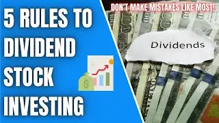 How To Be A Successful Dividend Stock Investor | Dividend Investing Made Easy