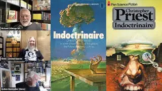 Outlaw Bookseller and Liminal Space join me to review Christopher Priest&rsquo;s first novel Indoctrinaire