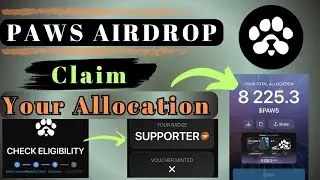 Paws Airdrop Claim 🎉 | Paws Check Allocation | Claim Paws Tokens Listing Date