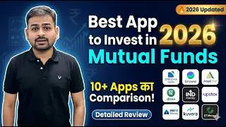 Best App to Invest in Mutual Funds | Best App for Mutual Funds India | Which App is Best for SIP