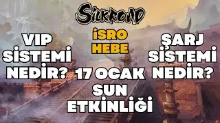 Silkroad - iSRO HEBE | Vip sistemi, Şarj sistemi, 17 Ocak Sun Etkinliği NEDİR? GÜNCEL 2026 #isro