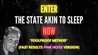 Neville Goddard SATS Guided Meditation | State Akin to Sleep Induction | Binaural Pink Noise Added