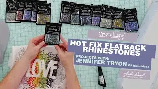 Crystal Lane DIY Hot Fix Flatback Rhinestone Projects with Jennifer Tryon of HomeMade