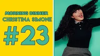 Finding Your Style | The Morning Dinner Podcast #23 - Christina Simone