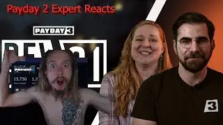 Payday 3 Dev Update 1 Expert Reacts