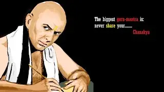 Greatest life lessons by ancient Indian philosopher #chanakya