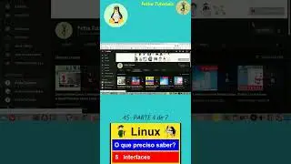 45- Curso de Linux para Leigos PARTE 4 de 7 de INTERFACES DO LINUX