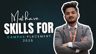 Must Have Skills for Job interview in 2025 / Campus placment / Crack Job Interview / College / DBUU