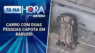 Carro com duas pessoas capota em Barueri | T&aacute; na Hora (07/04/25)