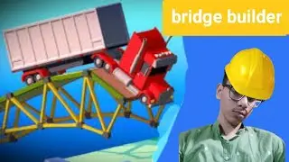 bridge builder simulator gamplay