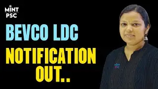 Kerala PSC | BEVCO LDC | NOTIFICATION OUT NOW! | Mint PSC 🔥