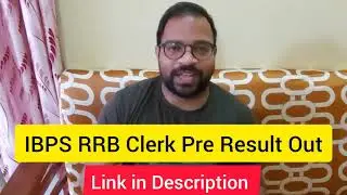 IBPS RRB Clerk Pre Result Out | RRB office assistant result 2021 out