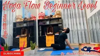 Yoga Flow Workout Beginner Level For increasing flexibility & Good For Sleeping